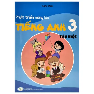 Fahasa - Phát Triển Năng Lực Tiếng Anh 3 - Tập 1