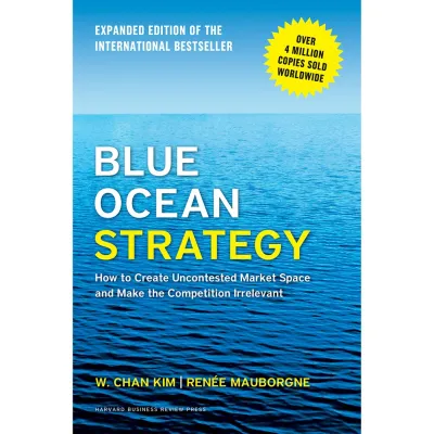 [eBook] W. Chan Kim & Renée Mauborgne - Blue Ocean Strategy (2015)