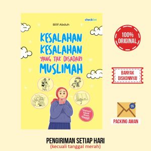 Buku Motivasi Kesalahan-Kesalahan yang Tak Disadari Muslimah (Bilif Abduh)
