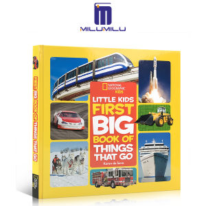 National Geographic Little Kids First Big Book of Things That Go Hardcover – Picture Book by Catherine D. Hughes