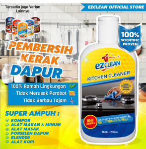 EZClean Kitchen Cleaner Pembersih Kerak Dapur Kompor Wajan Gosong Kulkas Noda Teh & Kopi Super Ampuh & Ramah Lingkungan Tanpa HCl Tidak Berbau Tajam Praktis & Efektif 200ml