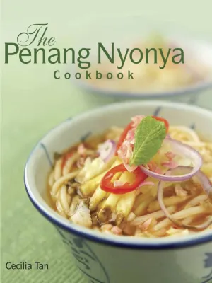 The Penang nyonya cookbook