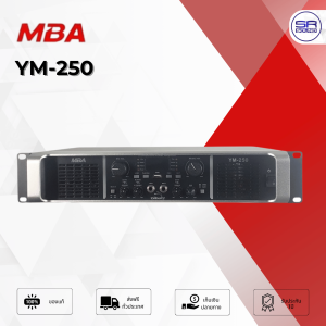 MBA YM-250 เพาเวอร์แอมป์ขยายเสียง กำลังขับ700W มีบลูทูธ เพาเวอร์แอมป์ เครื่องขยายเสียง ขับลำโพง12-15นิ้ว YM250 YM 250