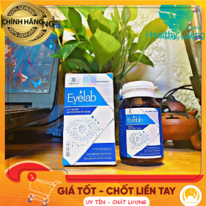 [Chính Hãng] EYELAB Viên Uống Hỗ Trợ Bổ Mắt Tăng Cường Và Phục Thị Lực An Toàn Giúp Đôi Mắt Sáng Khỏe Hộp 30 Viên HT