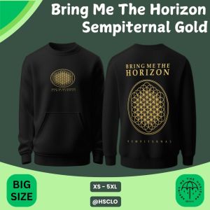 Hoodie Jumper HSCLO Bring Me The Horizon Sempiternal Gold Logo Sweatshirt Pocket Bahan Fleece Ukuran Jumbo Big Size XS S M L XL XXL 3XL 4XL 5XL