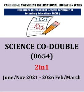Igcse SCIENCE CO-DOUBLE 0654 (PAPER 123456) PAST YEAR PAPER 2021 - 2026 Feb/March! (2IN1 VERSION)