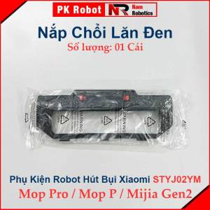 Phụ Kiện Robot Hút Bụi STYJ02YM Xiaomi Mijia Vacuum Mop P Xiaomi Mi Mop Pro Xiaomi Mijia Gen 2