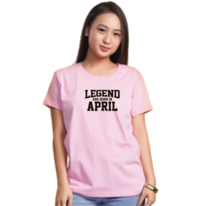 LEGENDS ARE BORN ON APRIL PRINTED TSHIRT UNDER YALEX RED LABEL HIGH QUALITY COTTON OUTFIT FOR MEN AND WOMEN CREW NECK BASIC FITTED STYLE AESTHETIC FORMAL CLASSIC DRESSWEAR Cotton Casual Crew Neck Mens Top Tshirt Womens Top Tshirt Outfit Classic Casual
