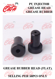 1PC 10PCS 50PCS PU polyurethane foam GROUT GROUTING MACHINE GREASE BUTTER HEAD COUPLER ZERK FLAT HEAD RUBBER CWH TOOLS SDN BHD CWH GROUP CWH TOOLS TRADING