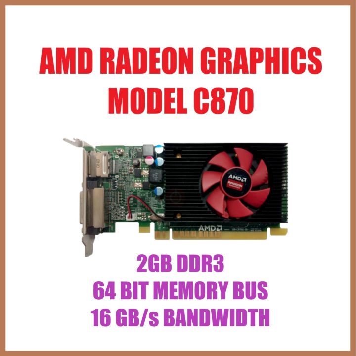 AMD Radeon C870 R5 340X 2GB DVI Video Graphics Card Low Profile