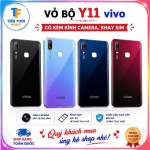 Vỏ bộ Y11 vivokèm kính camera khay sim theo