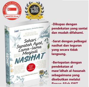 Sehari Sepatah Ayat Lama-Lama Menjadi Nasihat (Abdul Wahab Paloh Nyior)