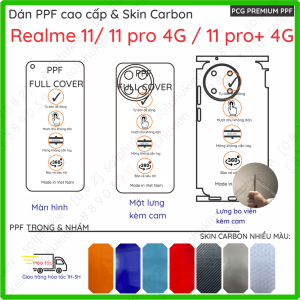 Dán PPF & Skin Realme 11 4G /11 Pro/11 Pro+ (11 pro plus) cho màn hìnhmặt lưng full viền loại trong nhám chuẩn