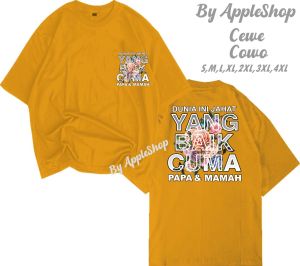 Bd Kaos Dtf Dunia Ini Jahat Yang Baik Cuma Papa & Mamah kaos kata2 viral Kaos Atasan trending Kaos Distro Murah