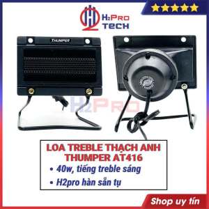Loa Siêu Treble Kèn Thạch Anh Thumper AT 416 40W (2 Cái) Loa Tép Rời Cao Cấp Cho Dàn Mini (Tụ 20K Hàn Sẵn)-H2Pro Tech