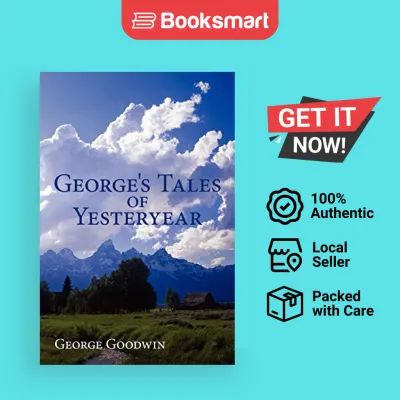 Georges Tales Of Yesteryear - Paperback - English - 9780595527892