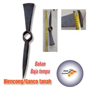BLECONG/GANCO TANAH BAHAN BAJA ASLI TEMPA (1PCS)
