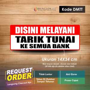 STIKER MELAYANI TARIK TUNAI + LAMINASI KODE DMTT KUNING MERAH
