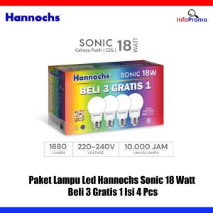 Paket Lampu Led Hannochs Sonic 18 Watt Beli 3 Gratis 1 Isi 4 Pcs SNI