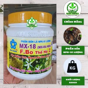 (Hộp 400gr) Phân Bón Lá MX-18 (MX-Ra Hoa) - F.Bo Thế Hệ 2 - Tạo mầm và ra hoa cực mạnh