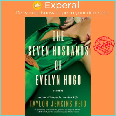 The Seven Husbands of Evelyn Hugo : A Novel by TAYLOR JENKINS REID (US edition hardcover)