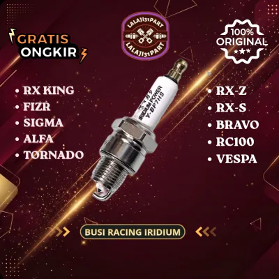 BUSI RACING IRIDIUM (BP7HS) RX KING F1ZR VESPA SIGMAALFA RC BRAVO MOTOR 2TAK - BUSI SUPER IRIDIUM MOTOR 2TAK