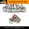 Nút nhấn 12mm giữ trạng thái ON/OFF, chống nước có LED 3-9V, 9-30V, 100-240V ĐẦU CAO - BIỂU TƯỢNG NGUỒN. 