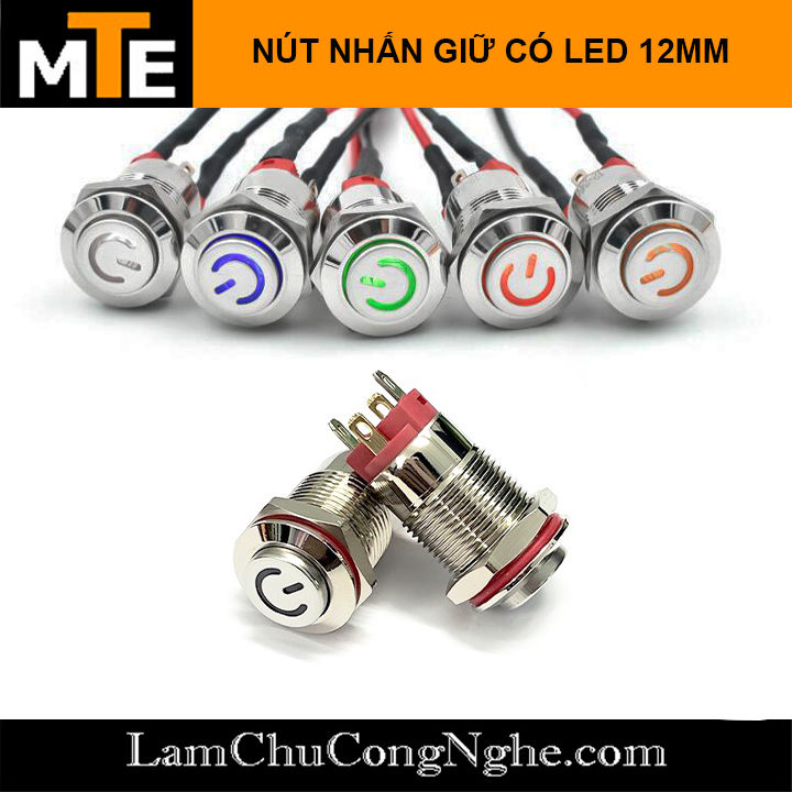 Nút nhấn 12mm giữ trạng thái ON/OFF, chống nước có LED 3-9V, 9-30V, 100-240V ĐẦU CAO - BIỂU TƯỢNG NGUỒN