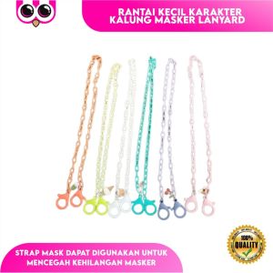 RANTAI KECIL KARAKTER / KALUNG MASKER LANYARD / STRAP MASK