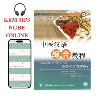 Sách-Giáo trinh tổng hợp Hán ngữ Trung Y+KÈM MP3 NGHE ONLINE