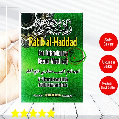 Rotibul Haddad Lengkap Latin &Terjemahannya disertai Wirdu Latif Terjemah Kitab Ukuran Saku dzikir para habaib Ratibul Hadad Ratib al-Haddad kitab rotib al hadad ratib haddad