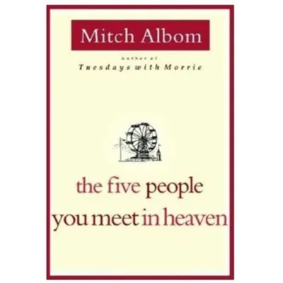 The Five People You Meet in Heaven by Mitch Albom (English Paperback Inspirational Fiction) 你在天堂里遇见的五个人