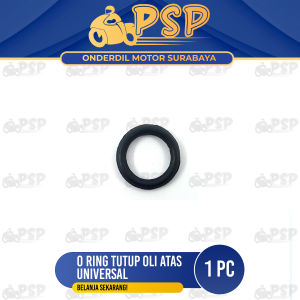Oring Tutup Oli Atas Universal (Harga 1 PC) - O Ring Seal Karet Colokan Oli Mesin Untuk Segala Motor