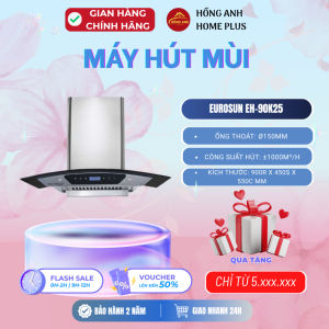 Máy hút mùi Eurosun EH 90K25 công suất 1000m3h inox sơn tĩnh điện cao cấp 90cm sang trọng