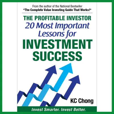 🔥 The Profitable Investor - 20 Most Important Lessons For Investment Success. By KC Chong 🔥 (Finance / Stock Investing Book)