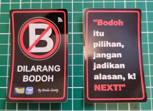 Dilarang Bodoh By Bimbo Society TnG NFC Card Sticker
