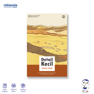 Novel Detail Kecil - Minor Detail - Adania Shibli - Millennia