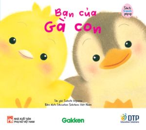 Sách - Dtpbooks - Bạn Của Gà Con - Sách Bố Mẹ Chơi Cùng Con