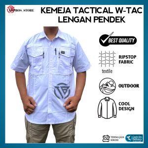 BAJU KEMEJA LAPANGAN TACTICAL W-TAC LENGAN PENDEK / KEMEJA LAPANGAN / KEMEJA TACTICAL OUTDOOR