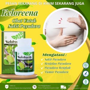 Keloreena - Obat Nyeri Payudara Benjolan di Payudara Luka Pada Payudara Tumor Kanker Payudara