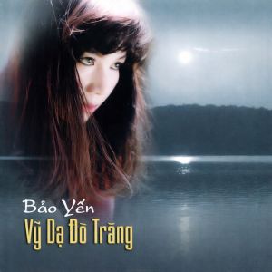 CD.2 : Bảo Yến : Khúc tình ca xứ Huế : nhạc LossLess