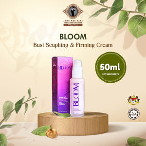 BLOOM Bust Scuplting & Firming Cream Buttock Breast Pinggul Payudara Enhancement 50ml [LULUS KKM: NOT230704527K]