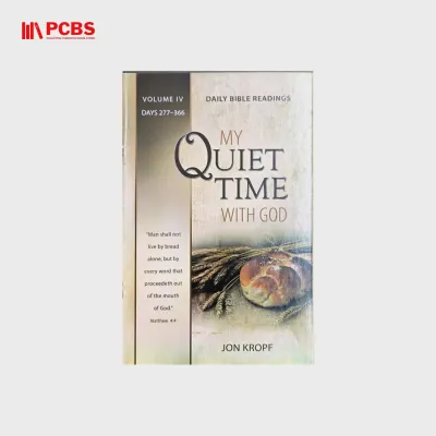 PCBSPCBS My Quiet Time With God (Volume IV Days 277-366) by Jon Kropf