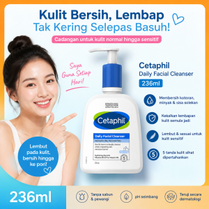 Cetaphil Daily Facial Cleanser 236ml Gentle Hydrating Face Wash for Normal to Oily Sensitive Skin Helps Cleanse Dirt Oil & Makeup While Protecting Skin Barrier