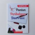 Kumpulan Pantun Peribahasa dan Puisi - 1 Buku (147X208mm 128 Hal). 