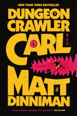 Dungeon Crawler Carl by (US edition paperback)