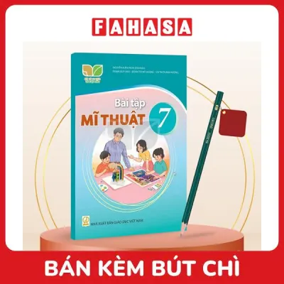 Sách Giáo Khoa Bài Tập Mĩ Thuật 7 (Kết Nối) (Chuẩn) - Kèm Bút Chì