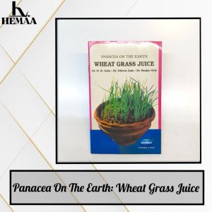 Panacea on the Earth Wheat Grass Juice |old unused book | health book