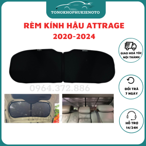 Rèm che nắng kính hậu Kính sau Cốp Rèm đuôi xe ô tô xe hơi chống nắngtia UV cho xe Attrage 2020-2024