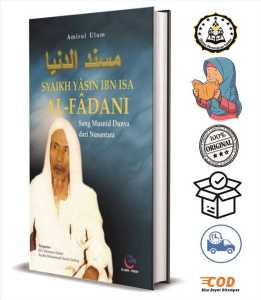Syaikh Yasin ibn Isa al-Fadani : Sang Musnid Dunya dari Nusantara